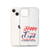 Happy Valentine's Day Dad I Am Sure You Have To Celebrate This Day Clear Case for iPhone®