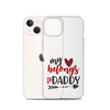 My Heart Belongs To Daddy Clear Case for iPhone®