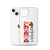 Daddy's Valentine Clear Case for iPhone®