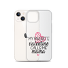 My Favorite Valentine Calls Me Mama Clear Case for iPhone®