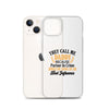 They Call Me Daddy Clear Case for iPhone®