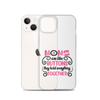 Moms Are Like Buttons They Hold Everything Together Clear Case for iPhone®