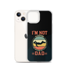 I'm Not Sleeping, I'm Resting My Eyes, Dad Clear Case for iPhone®