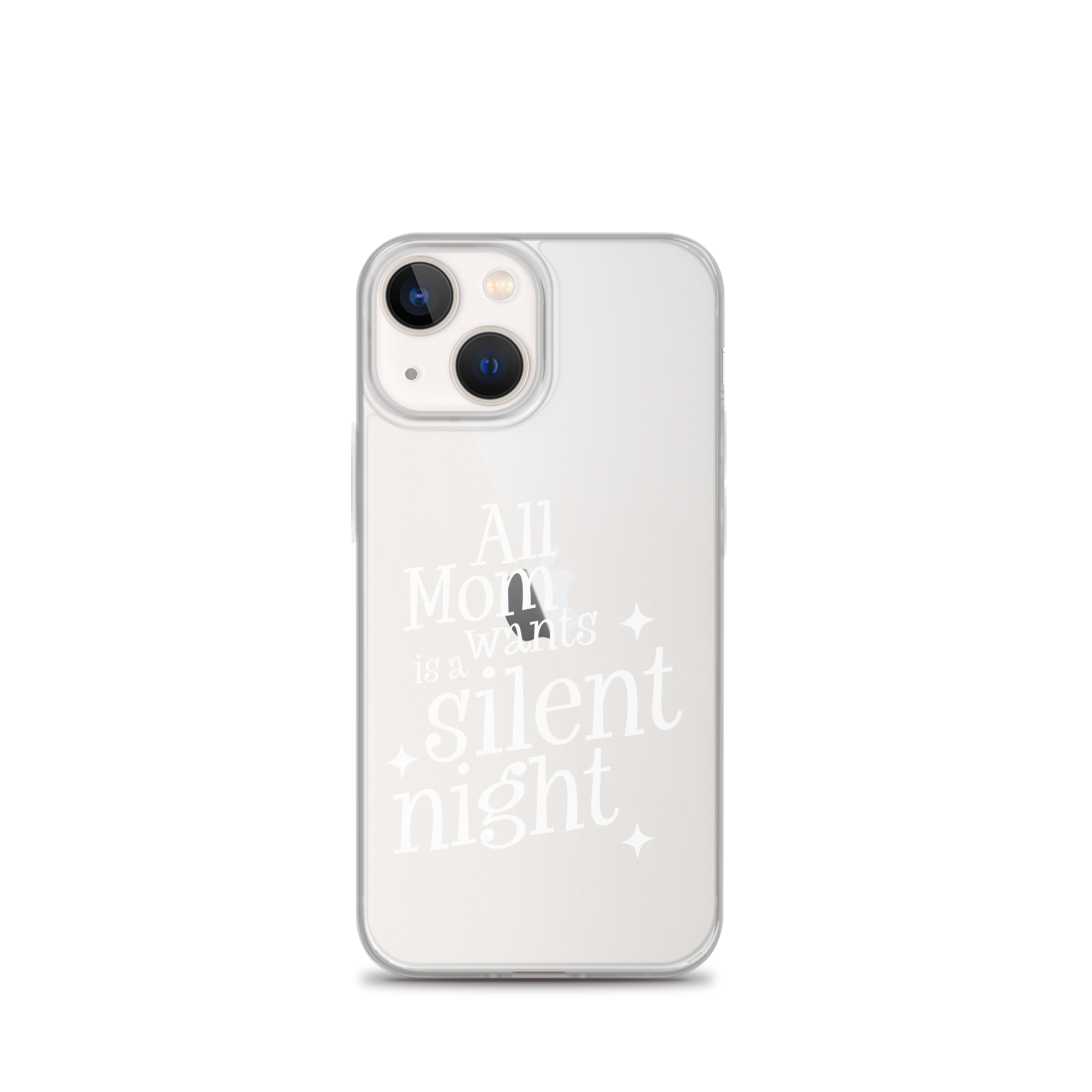 All Mama Wants Is A Silent Night Clear Case for iPhone®