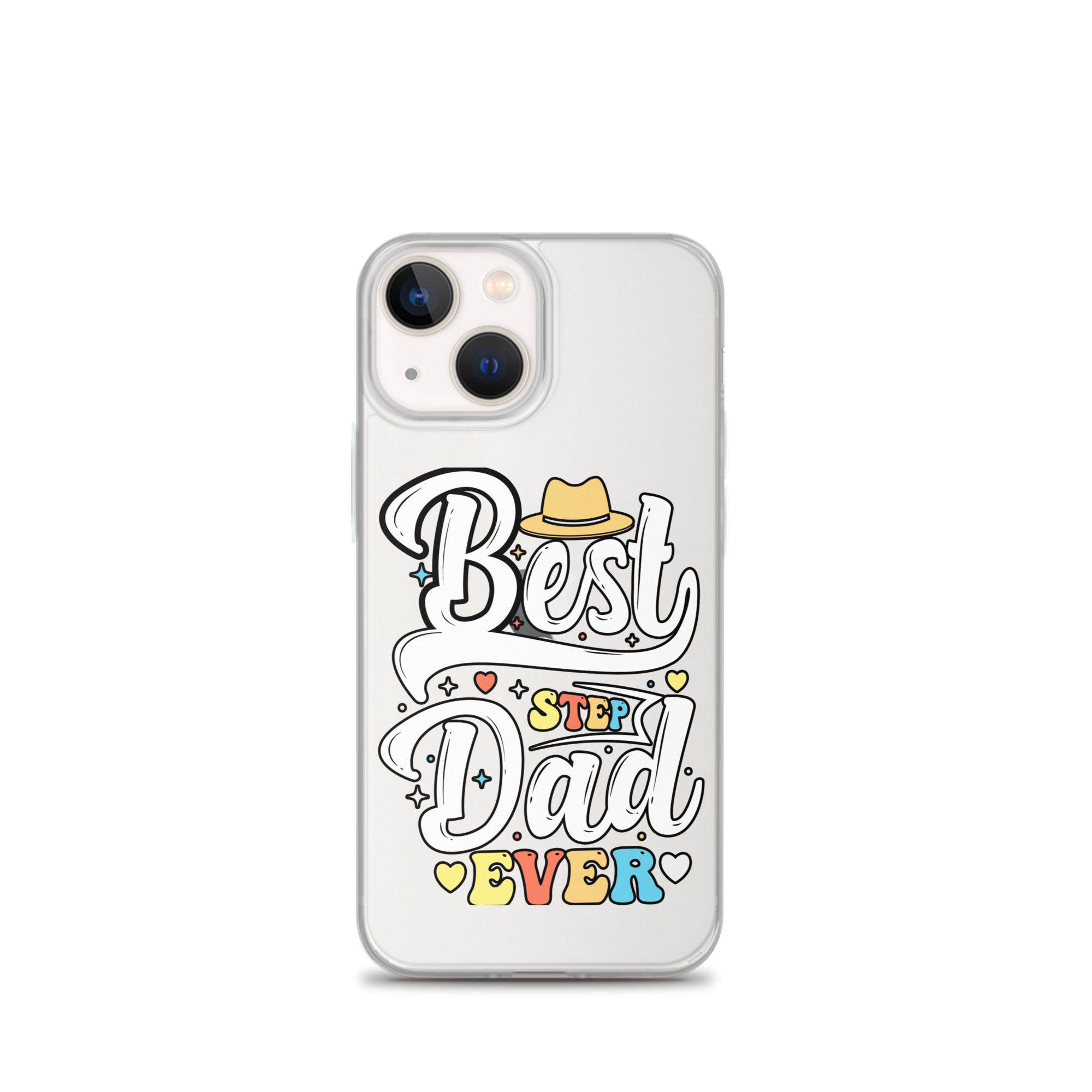 Best Step Dad Ever Clear Case for iPhone®