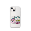 Out Of All Moms In The World I'm So Glad You Are Mine Clear Case for iPhone®