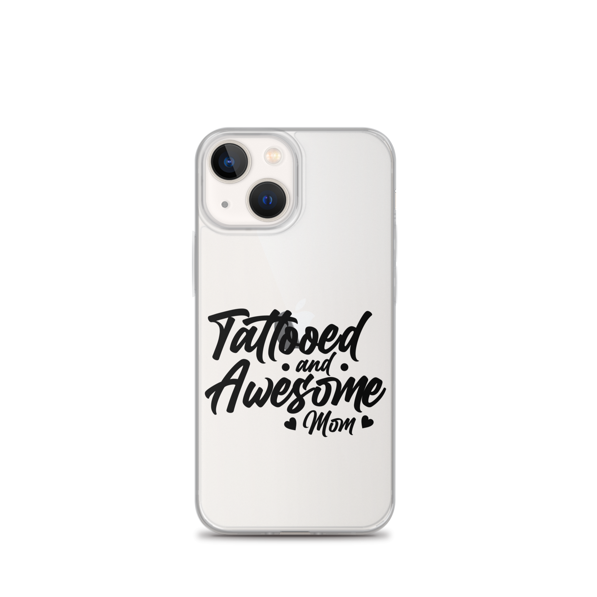 Tattooed And Awesome Mom Clear Case for iPhone®