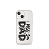 I Miss You Dad Clear Case for iPhone®