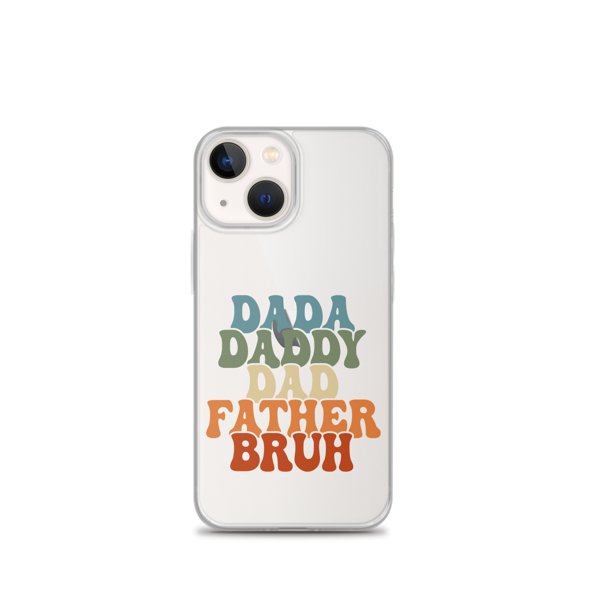 Dada Daddy Dad Father Bruh Clear Case for iPhone®