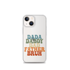 Dada Daddy Dad Father Bruh Clear Case for iPhone®