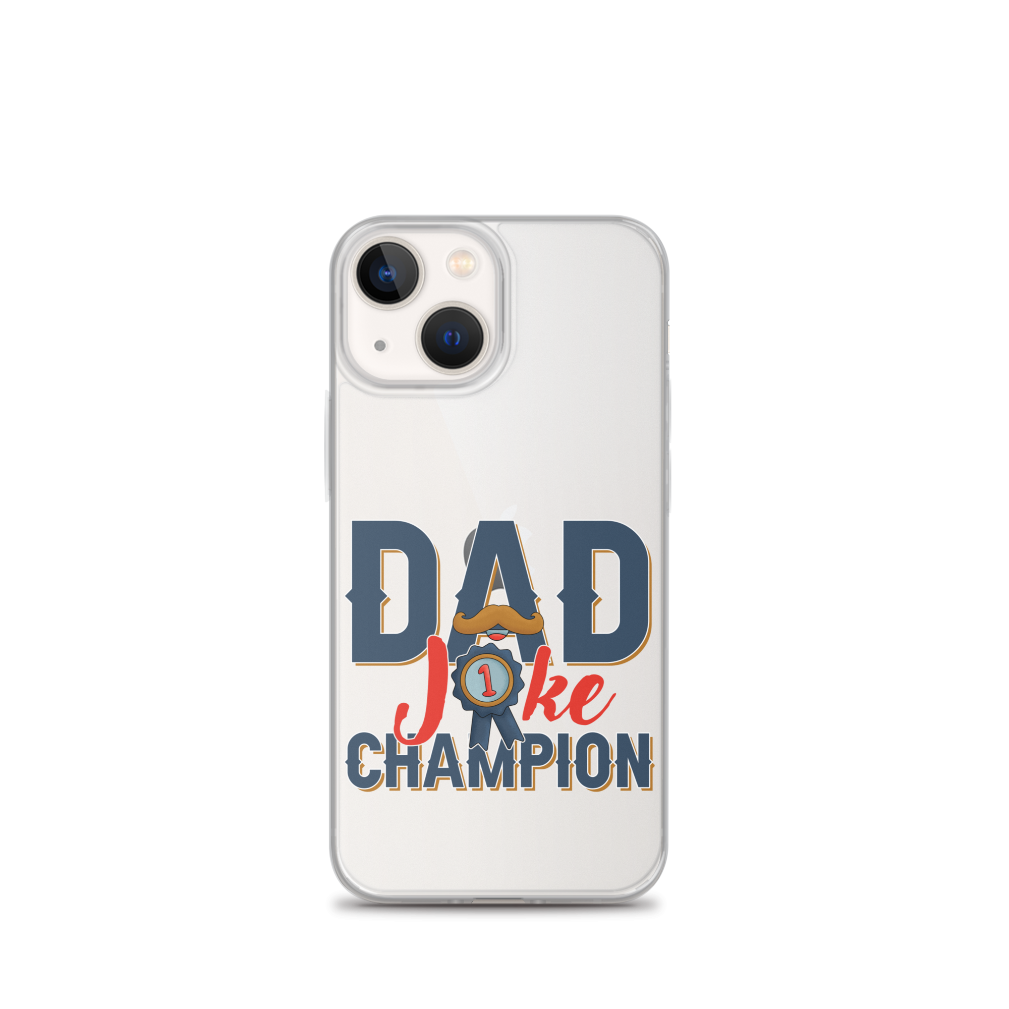 Dad Joke Champion Clear Case for iPhone®