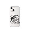 If I Can't Fix It We're All Screwed Clear Case for iPhone®