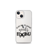 Lead Me To What Needs Fixing! Clear Case for iPhone®