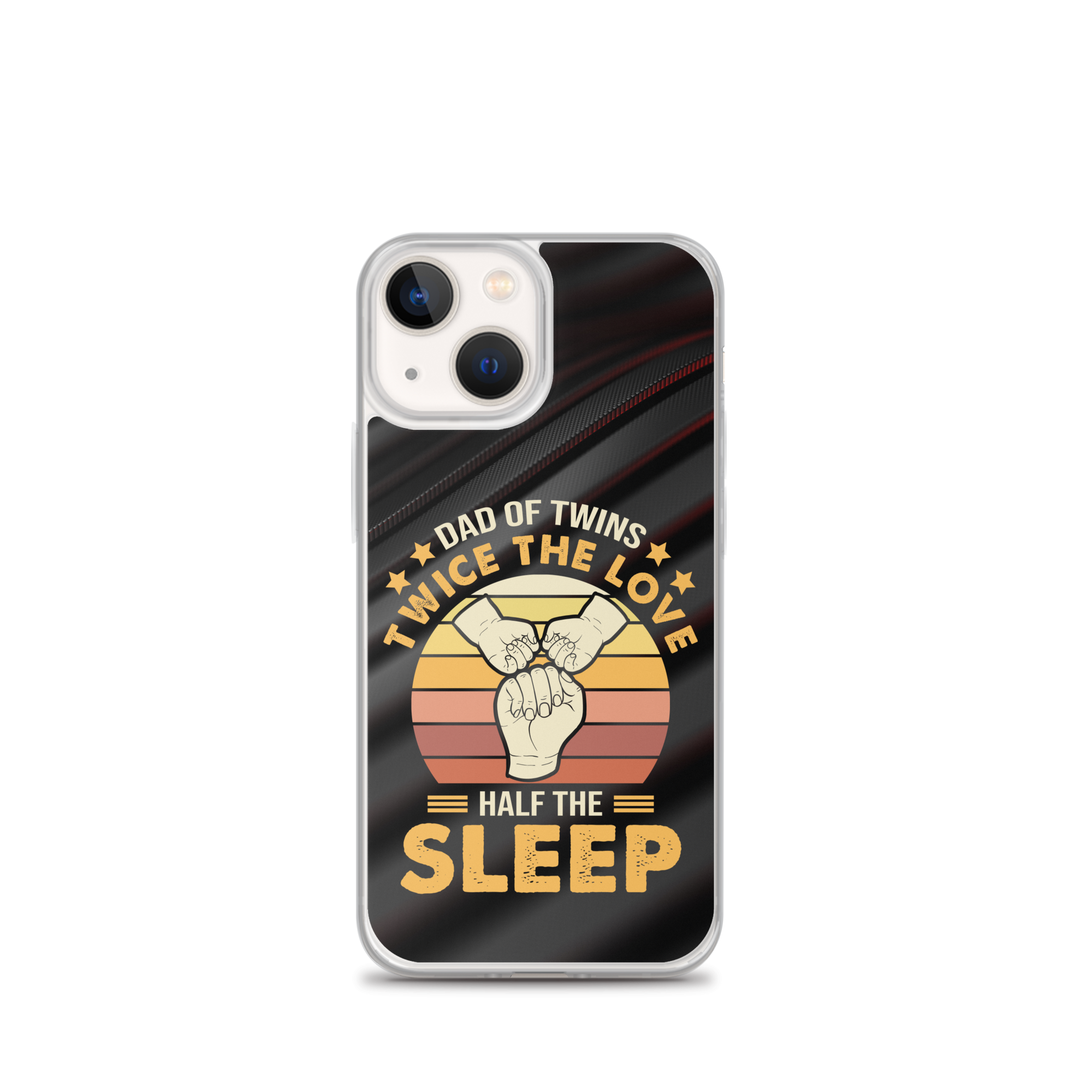 Dad Of Twins Twice The Love Half The Sleep Clear Case for iPhone®