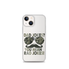 Dad Jokes? You Mean Rad Jokes Clear Case for iPhone®