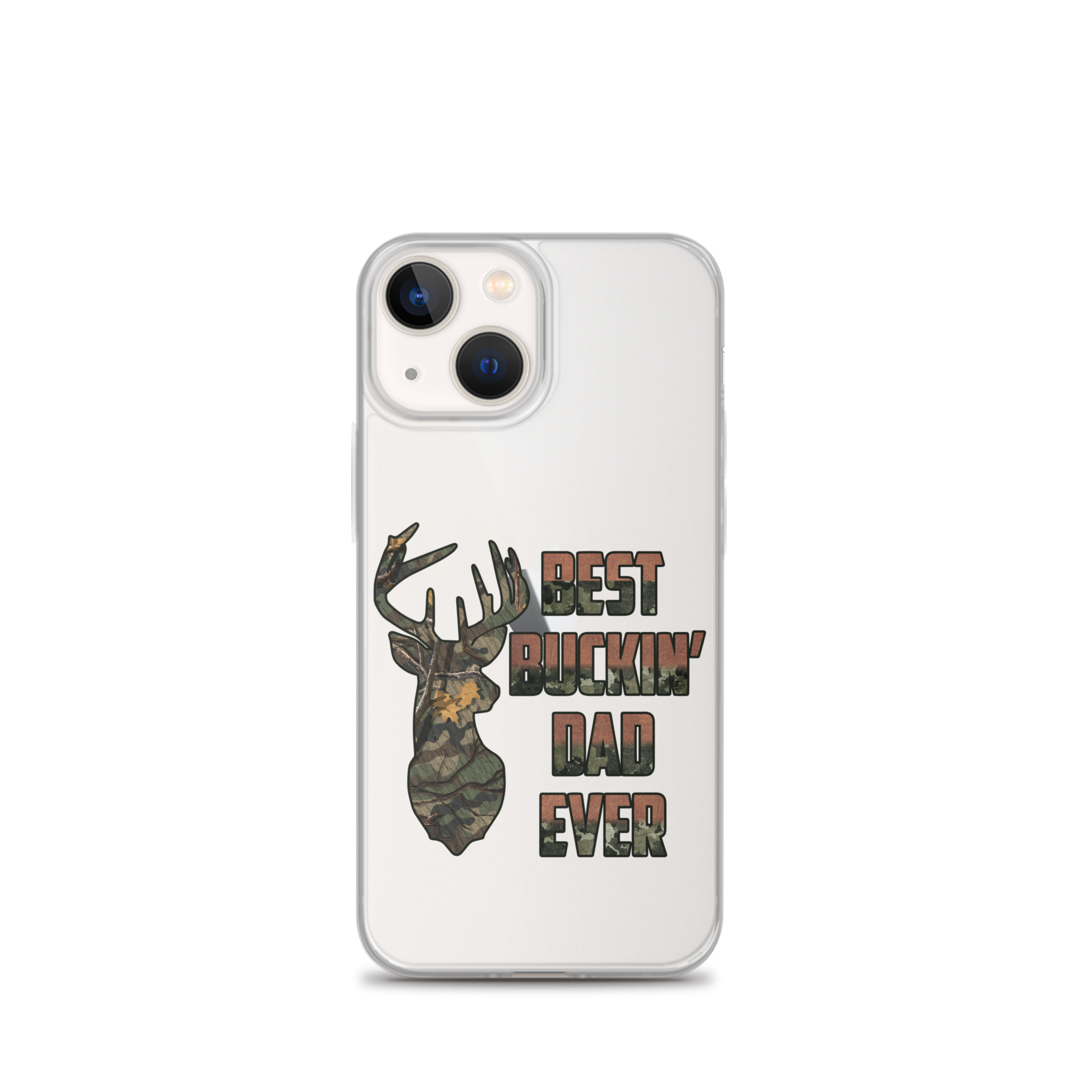 Best Buckin' Dad Ever Clear Case for iPhone®