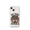 My Dad Rocks Clear Case for iPhone®