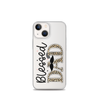 Blessed Dad Clear Case for iPhone®