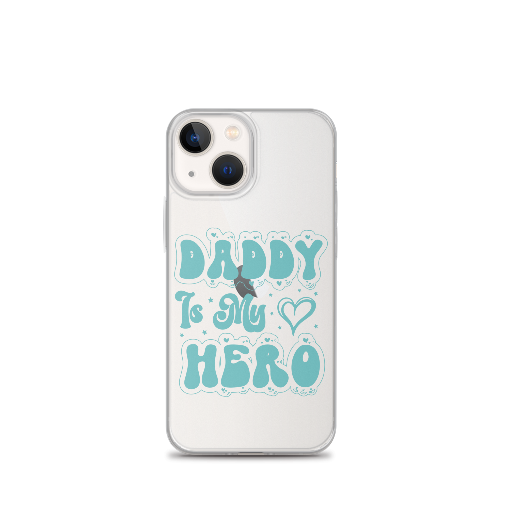 Daddy Is My Hero Clear Case for iPhone®