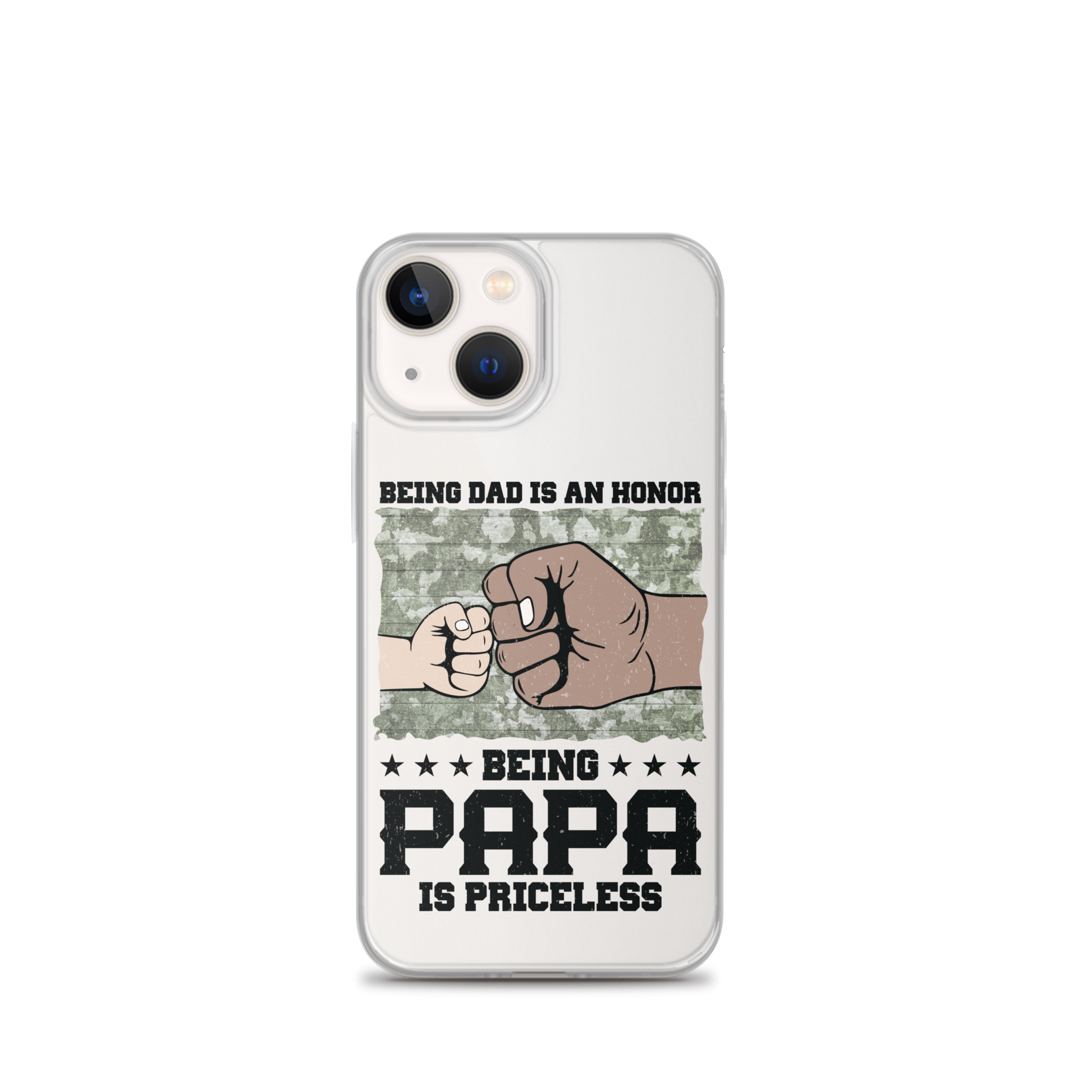 Being Dad Is An Honor Being Papa Is Priceless Clear Case for iPhone®