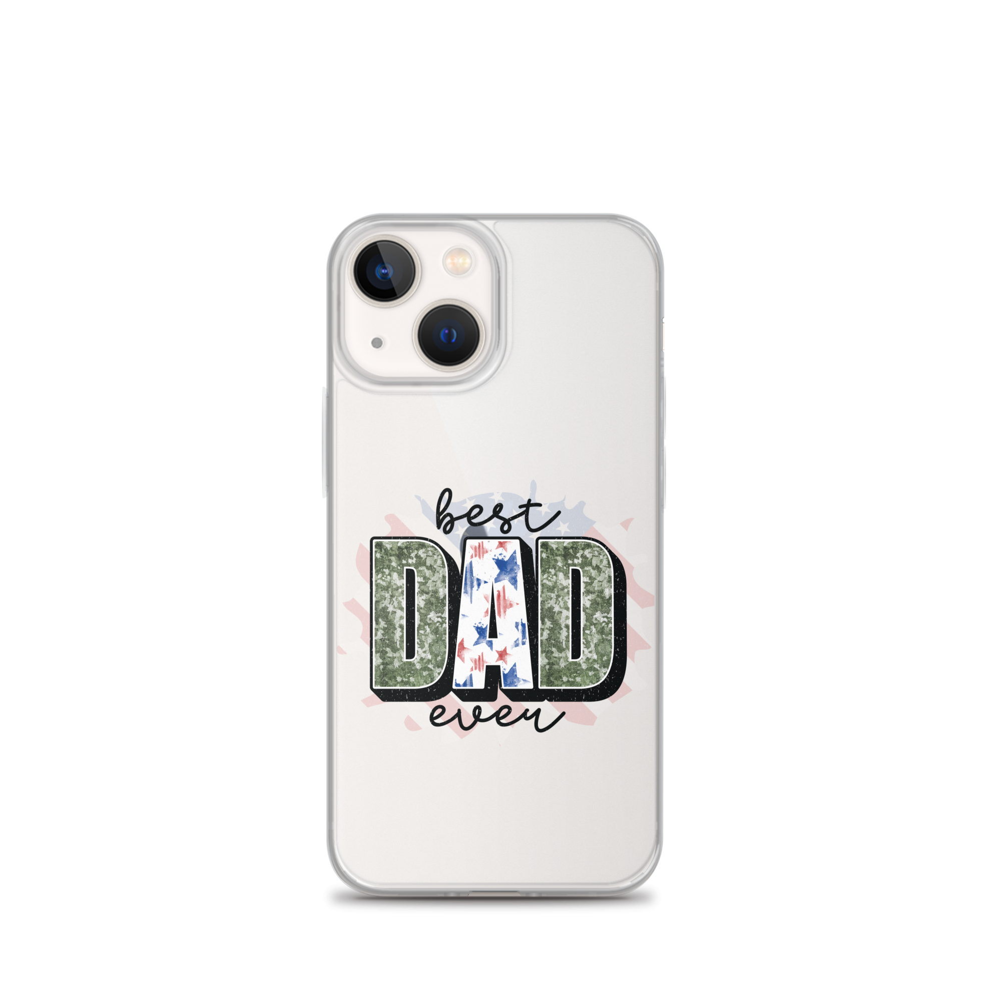 Best Dad Ever Clear Case for iPhone®