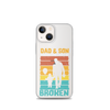 Dad And Son A Bond that can't Be Broken Clear Case for iPhone®