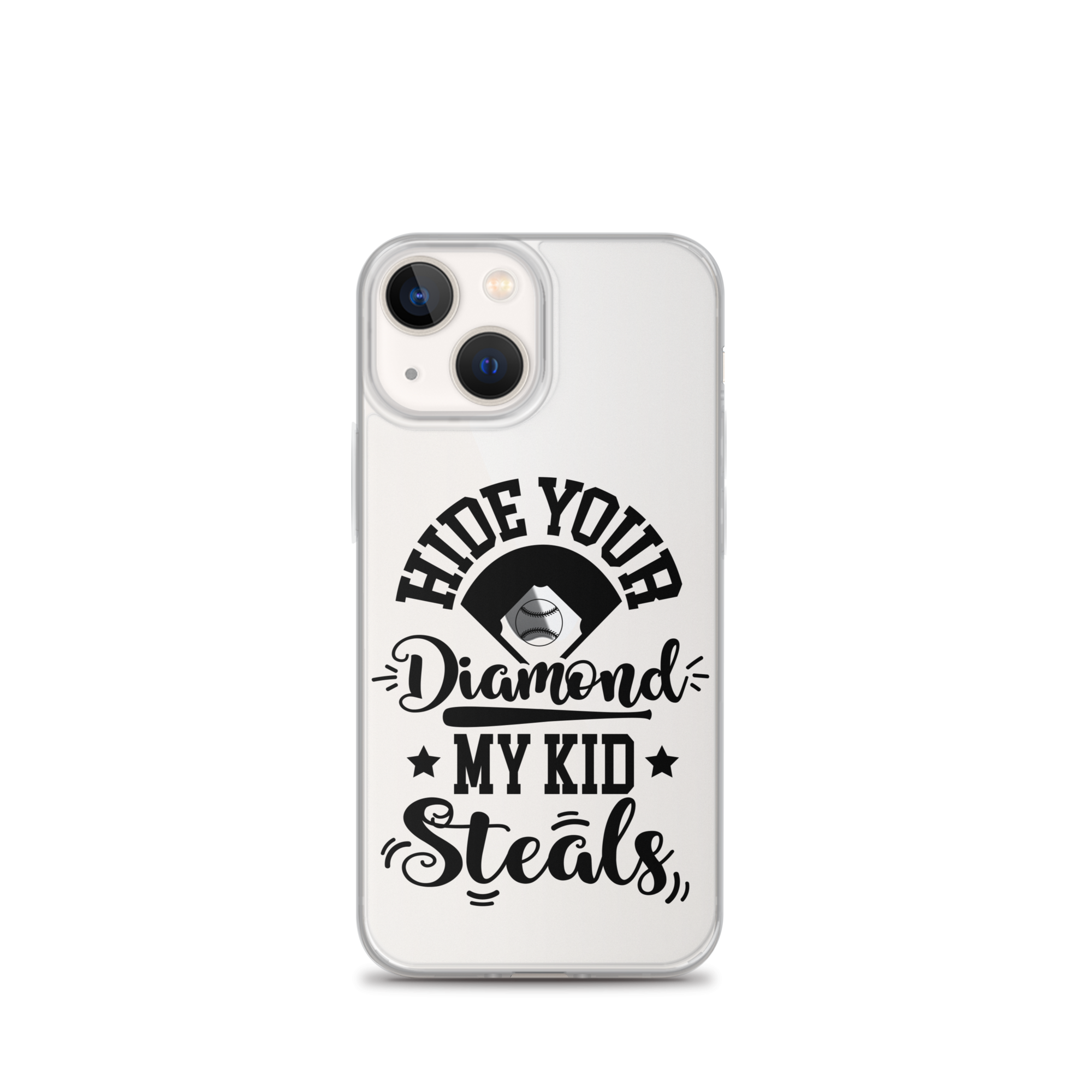 Hide Your Diamond My Kid Steals Clear Case for iPhone®