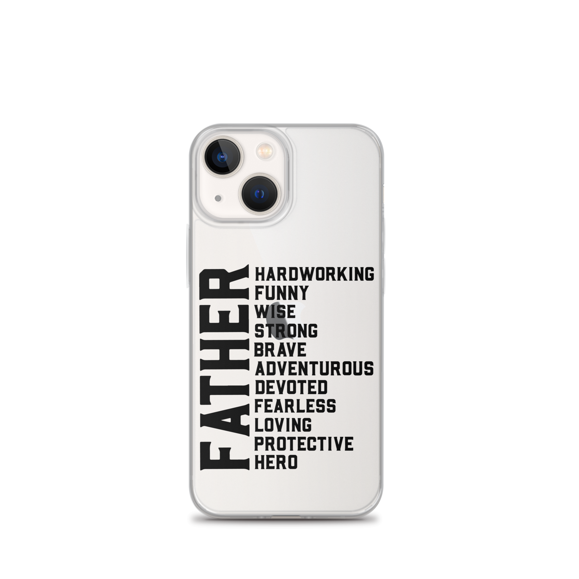 Father Hardworking funny Wise Strong Clear Case for iPhone®