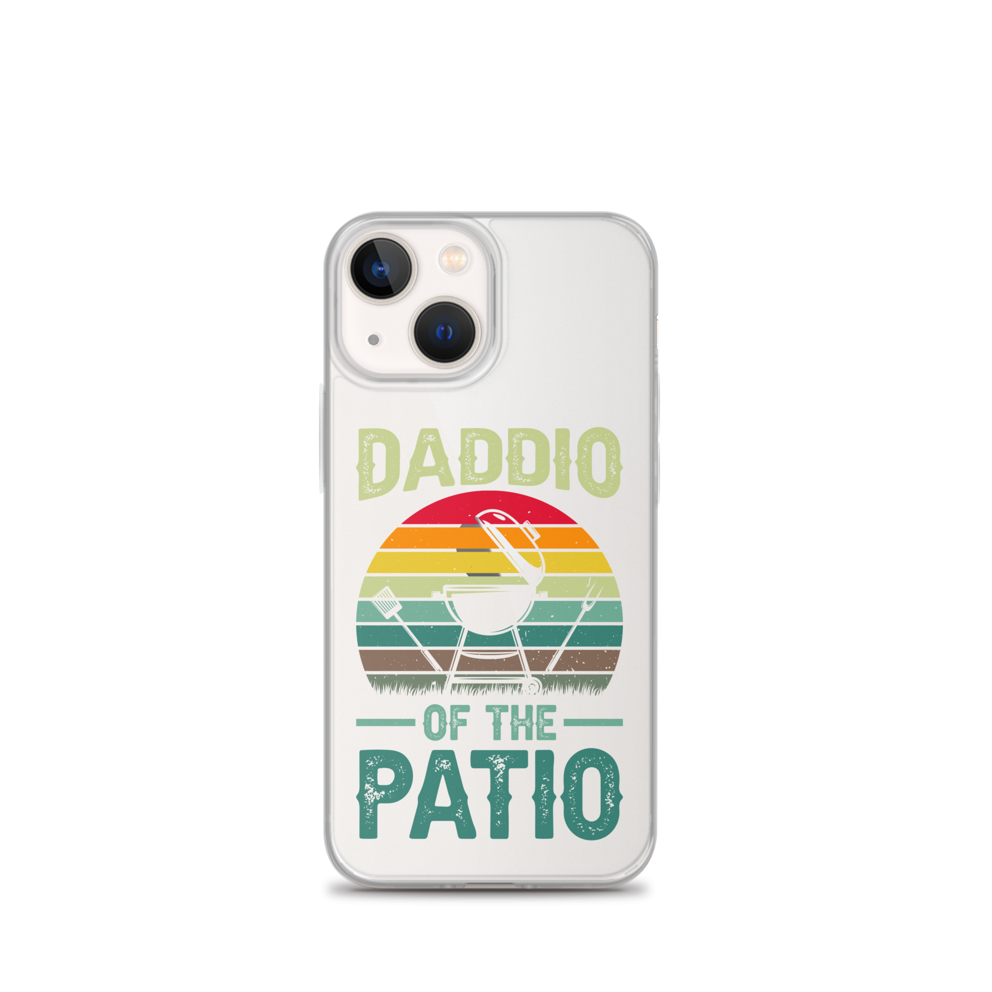 Daddio Of The Patio Clear Case for iPhone®