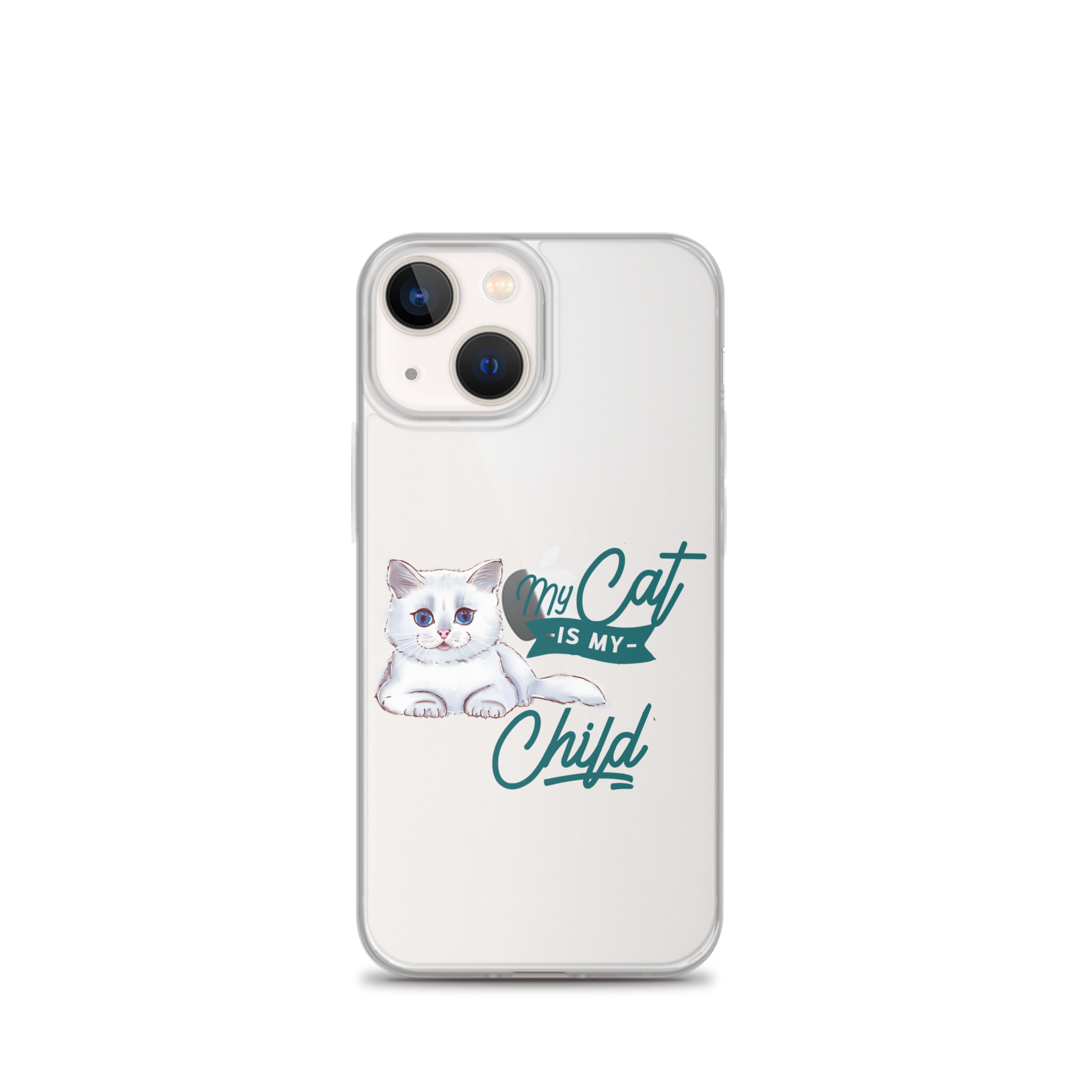 My Cat Is My Child Clear Case for iPhone®