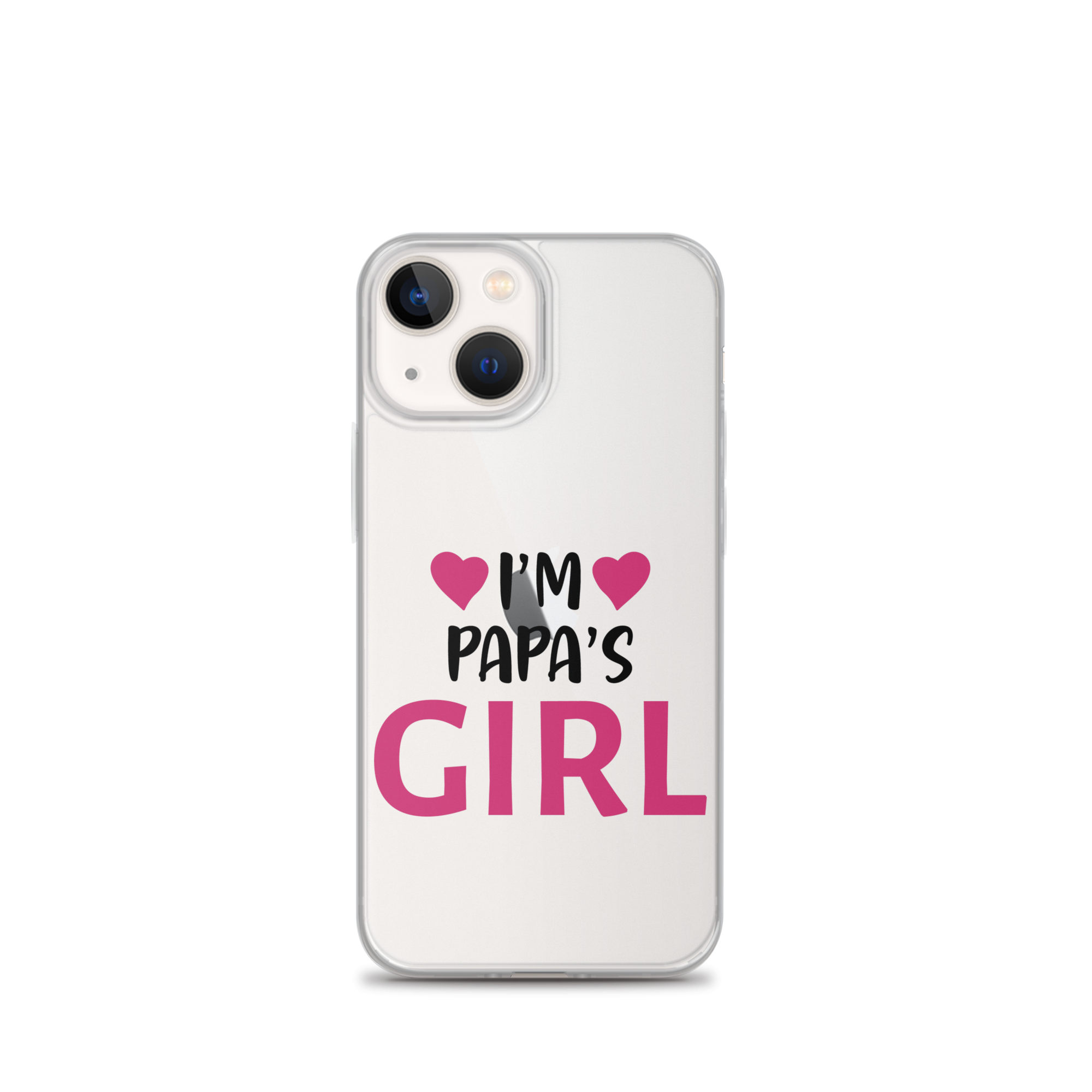 I'm Papa's Girl Clear Case for iPhone®