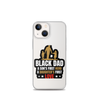 Black Dad A Son's First Hero A Daughter's First Love Clear Case for iPhone®