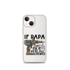 If Papa Can't Fix It We're All Screwed Clear Case for iPhone®