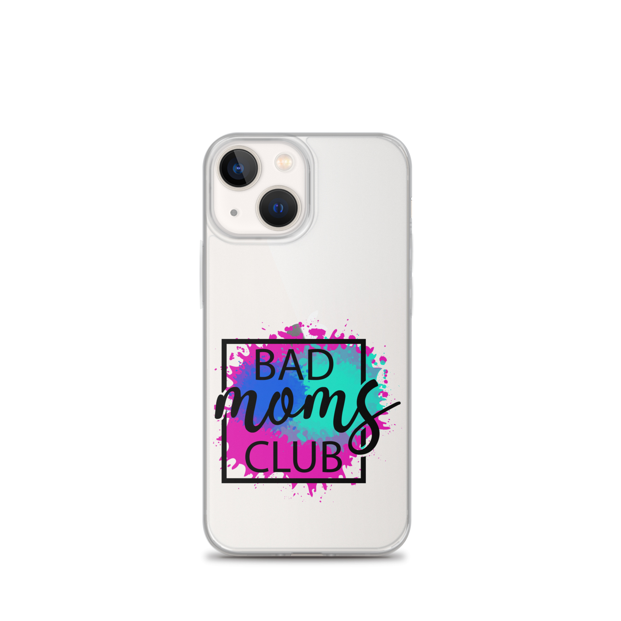 Bad Moms Club Clear Case for iPhone®