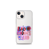 Bad Moms Club Clear Case for iPhone®