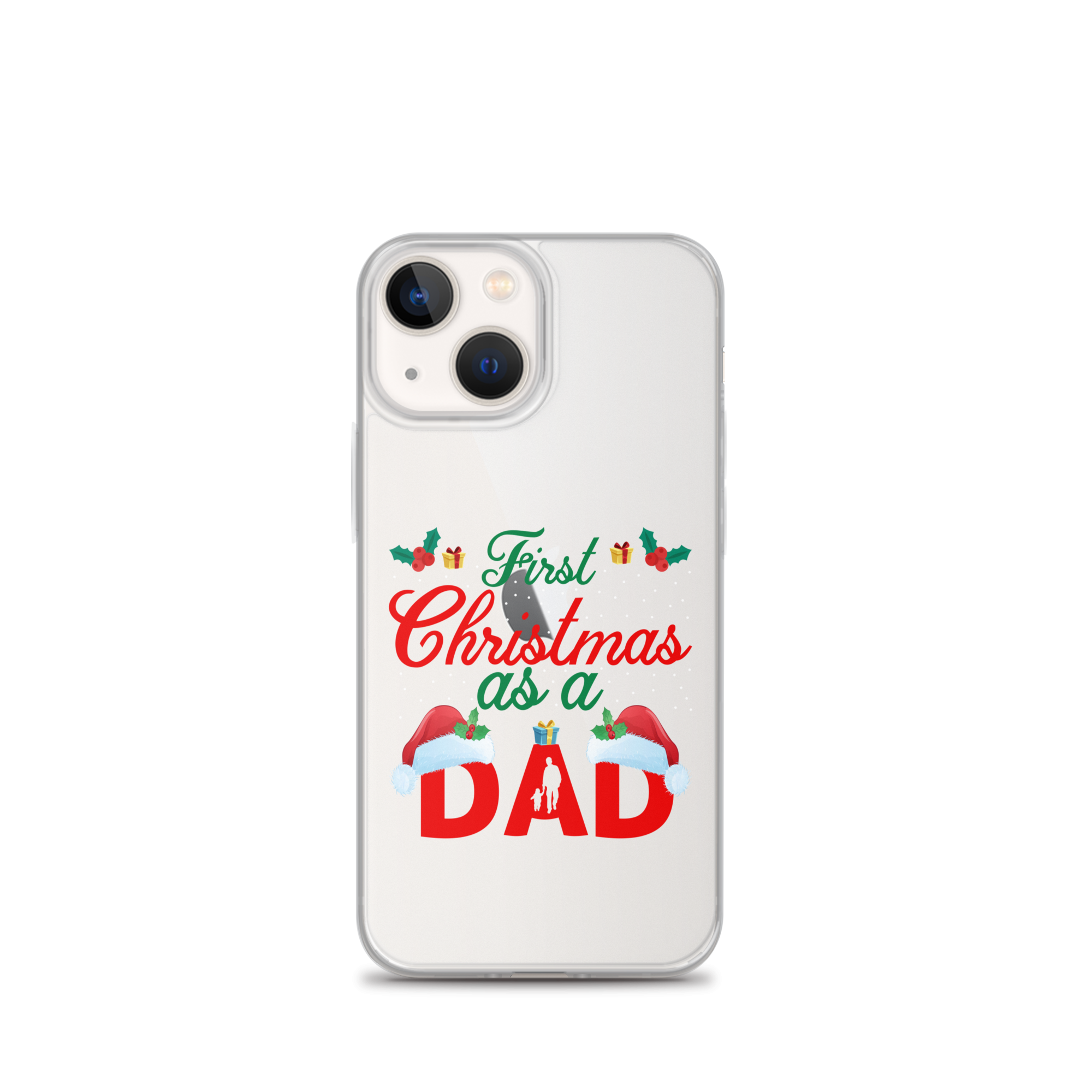 First Christmas As A Dad Clear Case for iPhone®