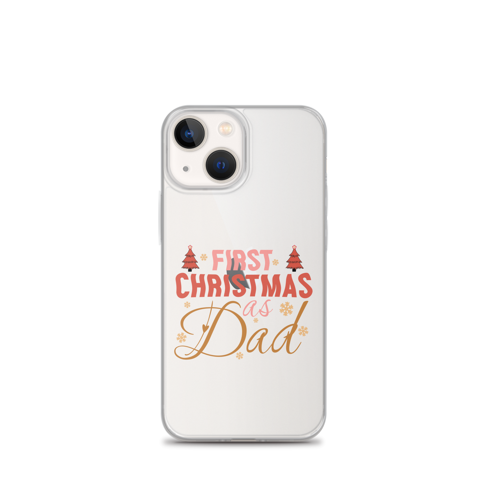 First Christmas As Dad Clear Case for iPhone®