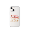 First Christmas As Dad Clear Case for iPhone®