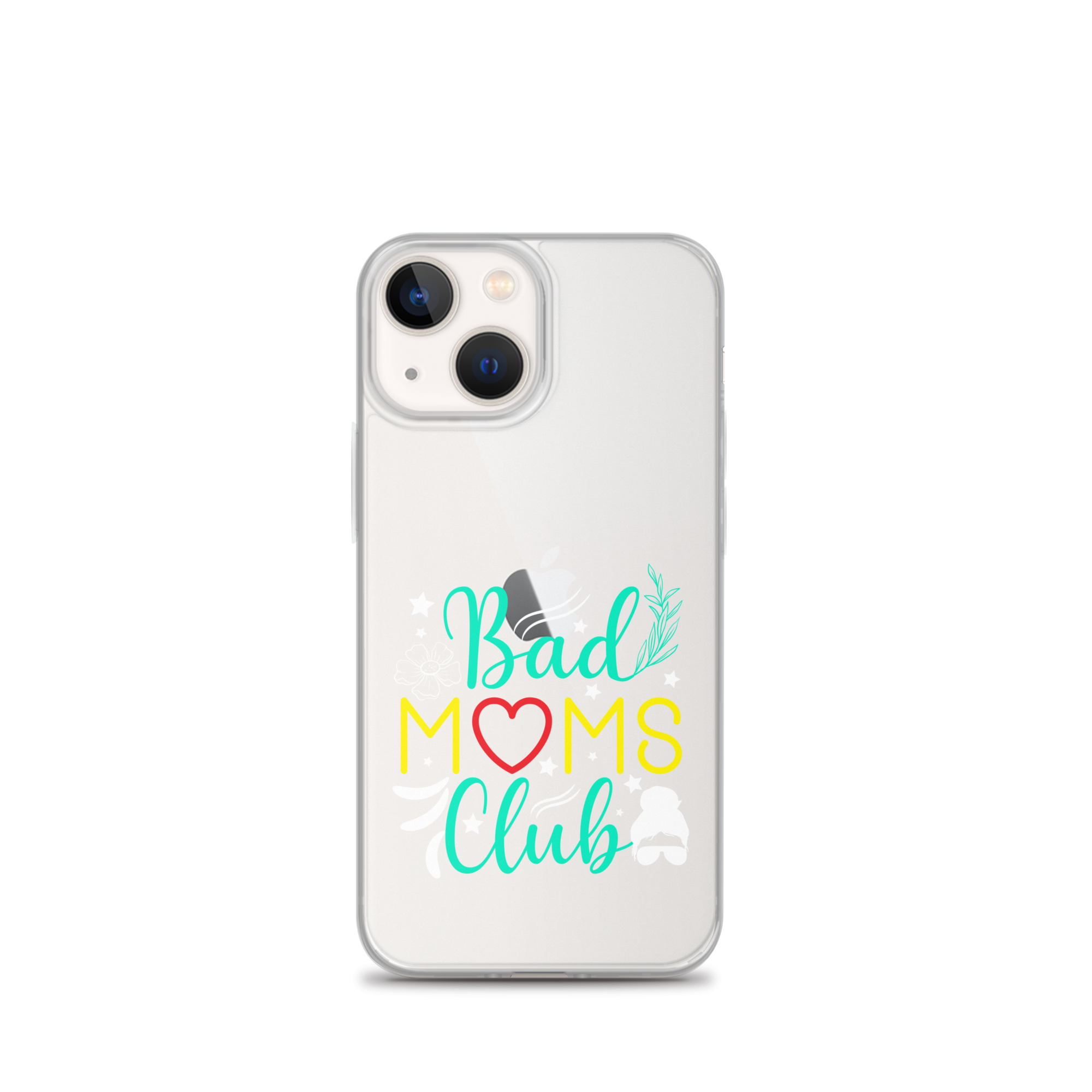 Bad Moms Club Clear Case for iPhone®