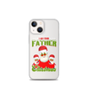 I Am Your Father Christmas Clear Case for iPhone®