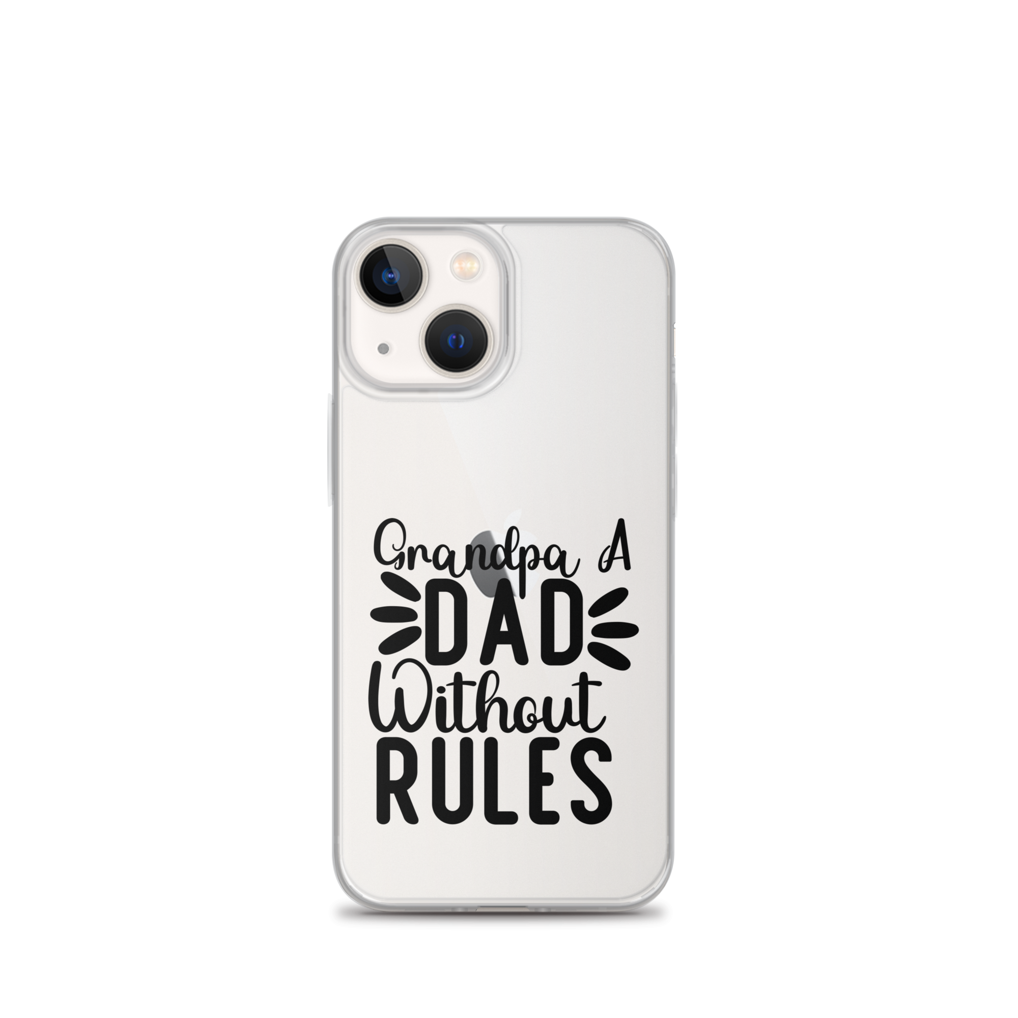 Grandpa A Dad Without Rules Clear Case for iPhone®