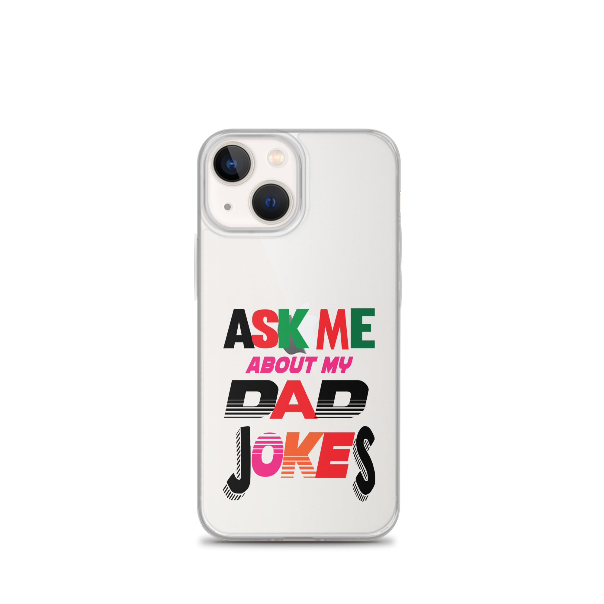 Ask Me About My Dad Jokes Clear Case for iPhone®