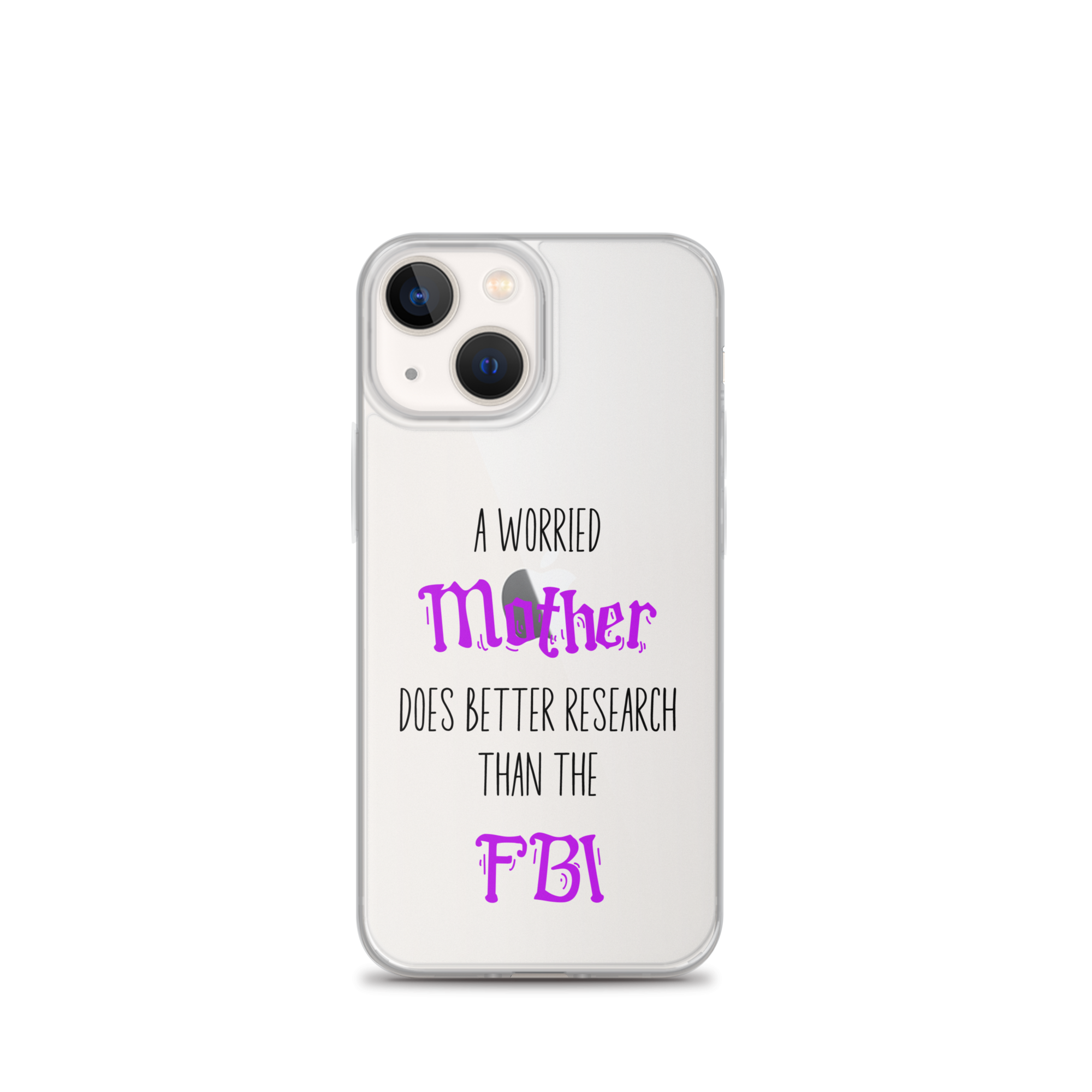 A Worried Mother Does Better Research Than The FBI Clear Case for iPhone®