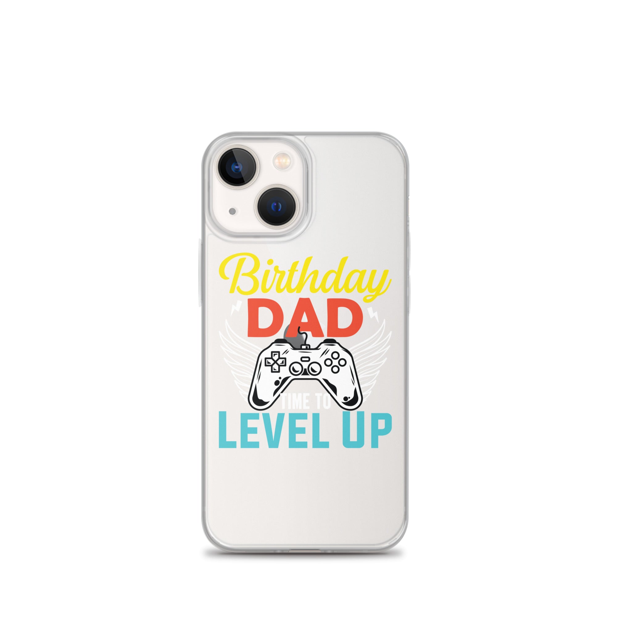 Birthday Dad Time To Level Up Clear Case for iPhone®