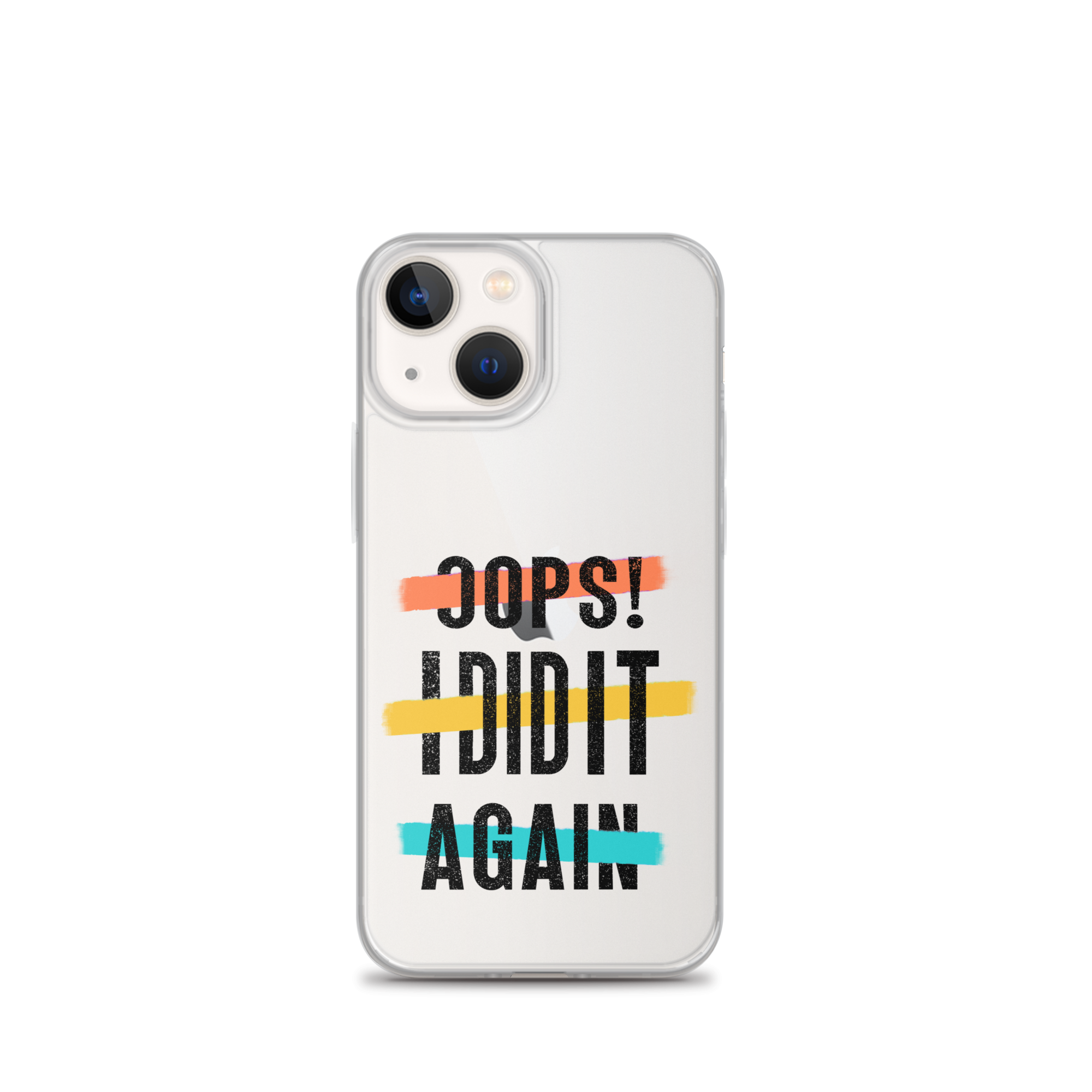 Oops! I Did It Again Clear Case for iPhone®