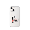 Wine Powering Moms Since Dawn Of Time Clear Case for iPhone®