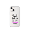 Just Want to Tell You A Secret I'm Pregnant Clear Case for iPhone®