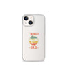 Im Not Sleeping Im Resting My Eyes Dad Clear Case for iPhone®