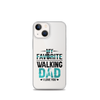 My Favorite Walking Dad, I Love You Clear Case for iPhone®