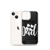 Dad Clear Case for iPhone®